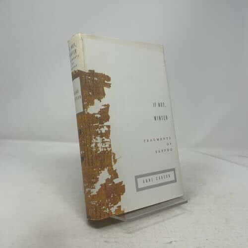 Carson, Anne If Not, Winter: Fragments of Sappho