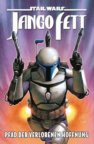 Ross, Luke Star Wars Comics: Jango Fett - Pfad der verlorenen Hoffnung