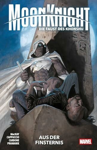 Syska, Robert Moon Knight: Die Faust des Khonshu: Bd. 1: Aus der Finsternis