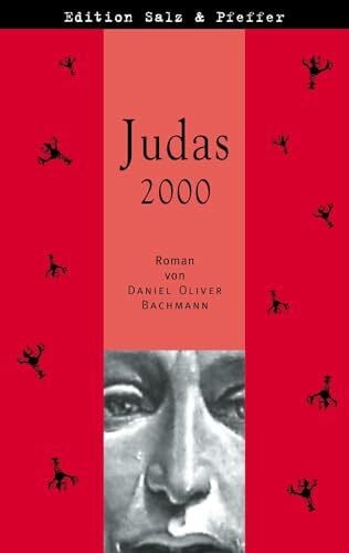 Bachmann, Daniel O Judas 2000
