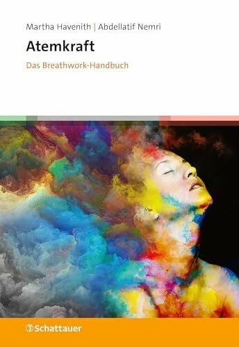 Nemri, Abdellatif Atemkraft - Das Breathwork-Handbuch