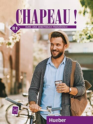 Heß, Isabel Chapeau ! B1: Kurs- und Arbeitsbuch Französisch mit Audios online