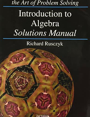 Richard Rusczyk Introduction to Algebra Solutions Manual