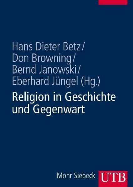 Jüngel, Eberhard Religion in Geschichte und Gegenwart: Handwörterbuch für Theologie und Religionswissenschaft (UTB L (Large-Format): Uni-Taschenbücher)