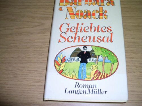 Noack, Barbara Geliebtes Scheusal (Sonderreihe)