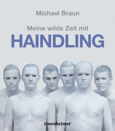 Michael Braun Meine wilde Zeit mit Haindling