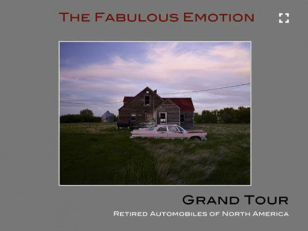 Klein, Dieter The Fabulous Emotion: Retired Automobiles of North America