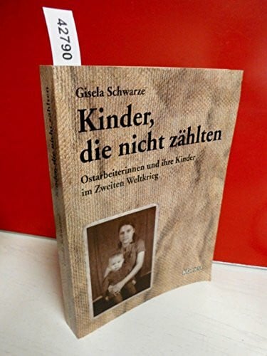 Schwarze, Gisela Kinder, die nicht zählten