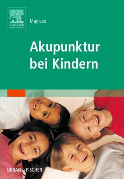 Kuntz, Sigrid Akupunktur bei Kindern