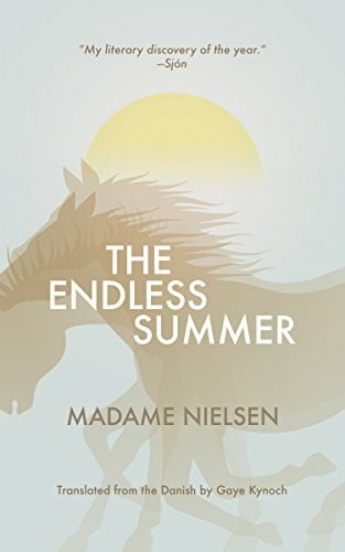Kynoch, Gaye Endless Summer (Danish Women Writers Series)