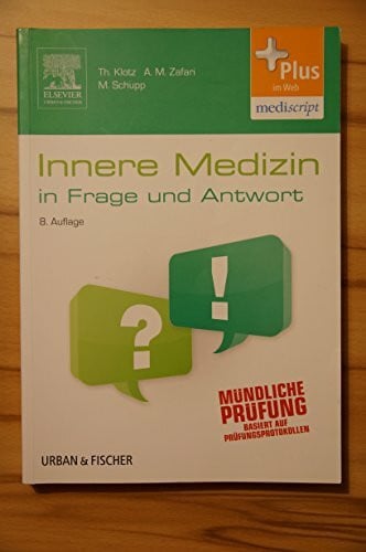 Zafari, Abarmard Maziar Innere Medizin in Frage und Antwort: Fragen und Fallgeschichten - mit Zugang zum Elsevier-Portal: Fragen und Fallgeschichten. Mit d. Plus i. Web (Zugang zum Elsevier-Portal)