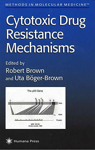 Böger-Brown, Uta Cytotoxic Drug Resistance Mechanisms (Methods in Molecular Medicine, Band 28)