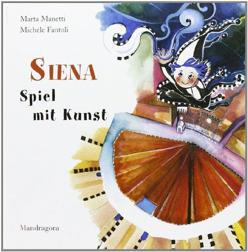Fantoli, Michèle Siena: Kunstführer für Kinder