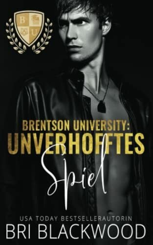 Bartsch, Tanja Brentson University: Unverhofftes Spiel (die serie „Brentson University“, Band 1)