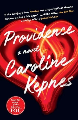 Kepnes, Caroline Providence: A Novel