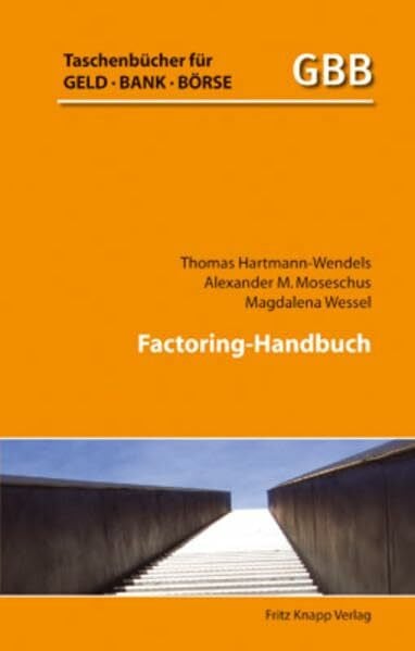 Wessel, Magdalena Factoring-Handbuch (Taschenbücher für Geld, Bank und Börse)