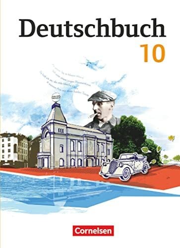 Hoppe, Iris Deutschbuch Gymnasium - Berlin, Brandenburg, Mecklenburg-Vorpommern, Sachsen, Sachsen-Anhalt und Thüringen - Ausgabe 2012 - 10. Schuljahr: Schulbuch