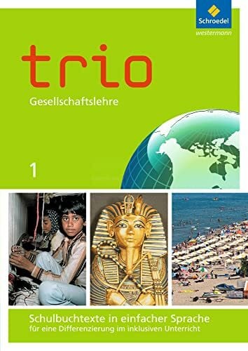 Wunderer, Hartmann Trio Gesellschaftslehre - Ausgabe 2014 für Hessen: Schulbuchtexte in einfacher Sprache 1 mit CD-ROM für eine Differenzierung im inklusiven Unterricht