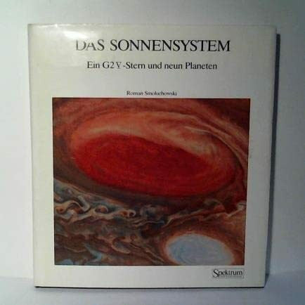 Gaida, Manfred Das Sonnensystem. Ein G2V-Stern und neun Planeten (Spektrum der Wissenschaft Bibliothek)