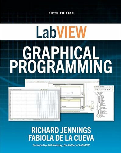 JENNINGS LabVIEW Graphical Programming, Fifth Edition
