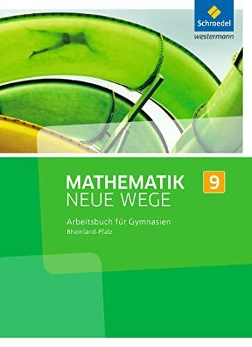 Zacharias, Martin Mathematik Neue Wege SI - Ausgabe 2016 für Rheinland-Pfalz: Arbeitsbuch 9: Sekundarstufe 1 - Ausgabe 2016