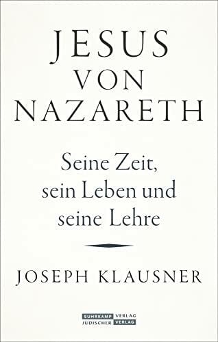 Wiese, Christian Jesus von Nazareth: Seine Zeit, sein Leben und seine Lehre