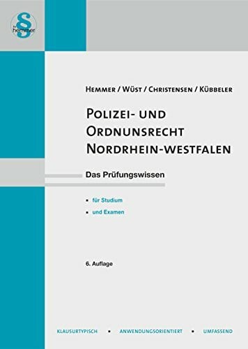 Christensen, Ralph 13830 - Skript Polizei- und Ordnungsrecht - Nordrhein-Westfalen: Das Prüfungswissen für Studium und Examen (Skripten - Öffentliches Recht)