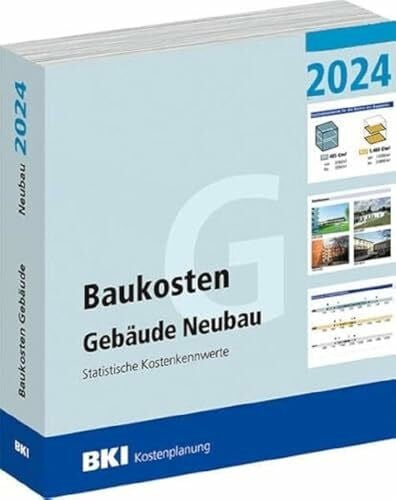 BKI Baukosteninformationszentrum Deutscher Architektenkammern BKI Baukosten Gebäude Neubau 2024 - Teil 1
