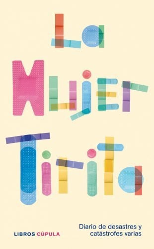 La Mujer Tirita La Mujer Tirita (Humor)
