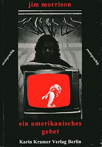 Reimann, Werner Ein amerikanisches Gebet: Zweisprachig. Gedichte und Lieder: Und andere Gedichte. Deutsch-Englisch