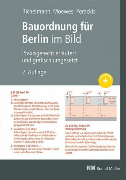 Moewes, Udo Bauordnung für Berlin im Bild, 2. Auflage: Praxisgerecht erläutert und grafisch umgesetzt