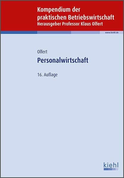 Olfert, Klaus Personalwirtschaft (Kompendium der praktischen Betriebswirtschaft)