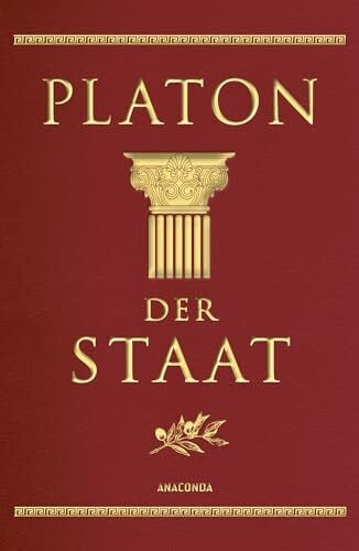 Apelt, Otto Der Staat: Aus dem Griechischen von Otto Apelt. In Cabra-Leder gebunden, mit Goldprägung (Cabra-Leder-Reihe, Band 13)