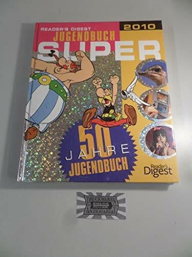RD Jugendbuch SUPER 2010, 50. Folge: 50 Jahre Jugendbuch