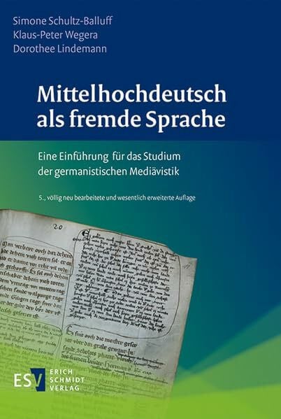 Bülters, Dr. Timo Mittelhochdeutsch als fremde Sprache: Eine Einführung für das Studium der germanistischen Mediävistik