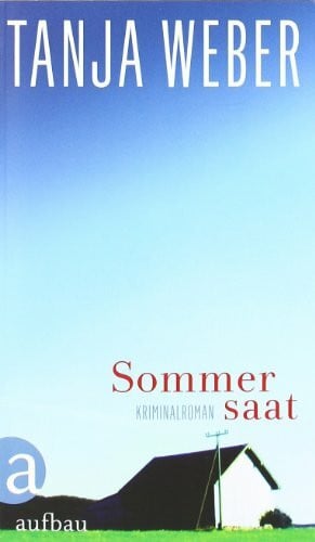 Weber, Tanja Sommersaat: Kriminalroman