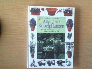 Bradley, Steve Alles über Kübelpflanzen