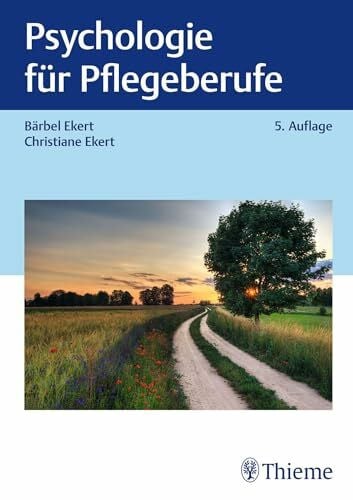 Ekert, Bärbel Psychologie für Pflegeberufe