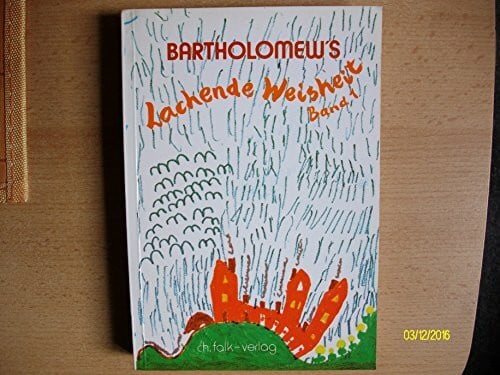 Rassmann, Anna Ch Bartholomew's Lachende Weisheit, Bd.1