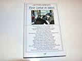Grieser, Dietmar Eine Liebe in Wien