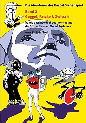 Véron, Marc Goggel, Fatzke & Zwitsch: Siebenspiels drittes Abenteuer - Bande dessinée - Von Pidi & Norf