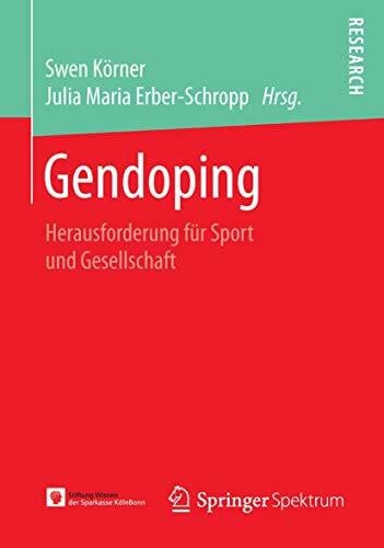 Maria Erber-Schropp, Julia Gendoping: Herausforderung für Sport und Gesellschaft