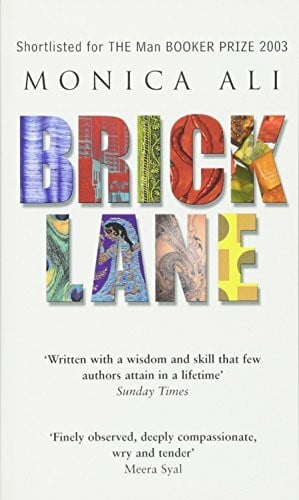 Ali, Monica Brick Lane: Shortlisted for the Man Booker Prize