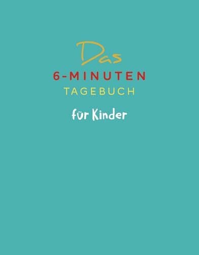 Spenst, Dominik Das 6-Minuten-Tagebuch für Kinder (petrol) (Buch)