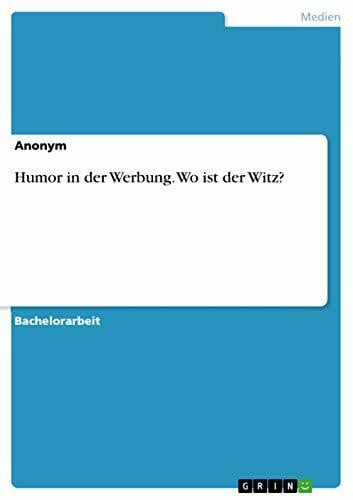 Anonymous Humor in der Werbung. Wo ist der Witz?