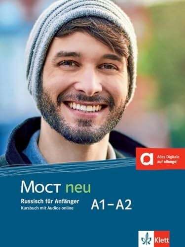 MOCT neu A1-A2: Russisch für Anfänger. Kursbuch mit Audios (MOCT neu: Russisch für Anfänger und Fortgeschrittene)