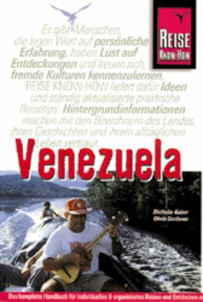 Gordones, Olivia Venezuela Reisehandbuch: Von den Anden zum Orinoco (Reise Know How)