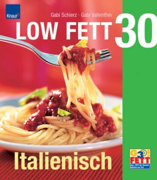 Schierz, Gabi LOW FETT 30 Italienisch