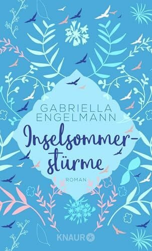 Engelmann, Gabriella Inselsommerstürme: Roman | Kurzgeschichte zur Sylt-Roman-Reihe 'Büchernest' (Sehnsuchtsmomente)