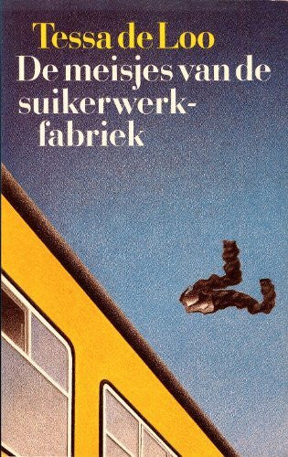 De Loo, Tessa De meisjes van de suikerwerkfabriek (Grote ABC, 463)